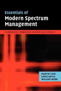 Paperback Essentials of Modern Spectrum Management Book