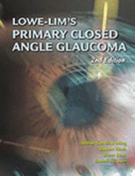 Hardcover Lowe-Lim's Primary Closed Angle Glaucoma Book