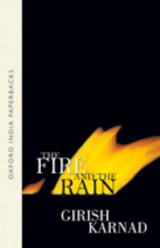 Hardcover The Fire and the Rain =: AGNI Mattu Male Book