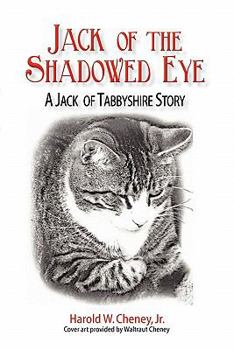 Paperback Jack of the Shadowed Eye: A Jack of Tabbyshire Story Book