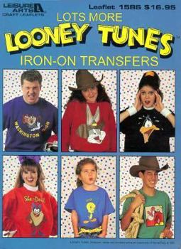 Paperback Lots More Looney Tunes Iron on Transfers Book