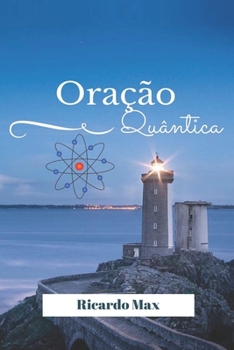 Paperback Oração Quântica [Portuguese] Book