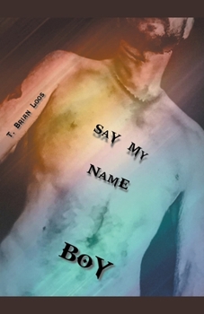 Paperback Say My Name Boy Book