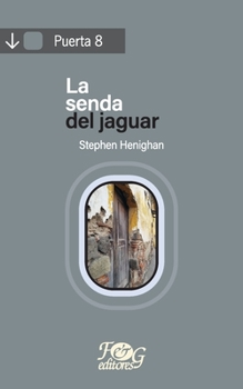 Paperback La senda del jaguar [Spanish] Book