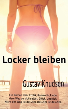 Locker bleiben: Würde ja auch nix nutzen wenn nicht. Und wenn doch? Wem?