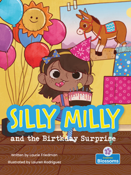 Silly Milly Y La Sorpresa de Cumplea�os