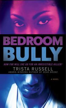 Mass Market Paperback Bedroom Bully Book