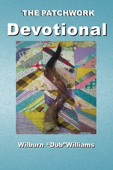 Paperback The Patchwork Devotional Book