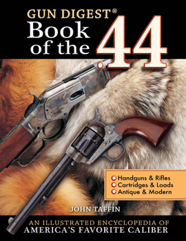 Paperback The Gun Digest Book of the .44 Book