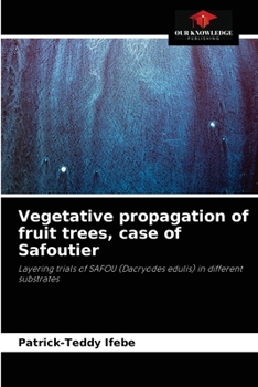 Paperback Vegetative propagation of fruit trees, case of Safoutier Book