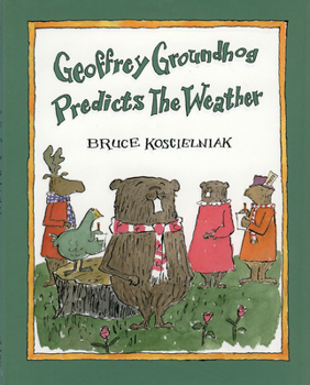 Paperback Geoffrey Groundhog Predicts the Weather Book