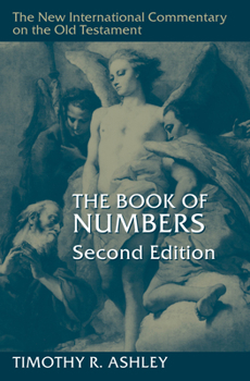 The Book of Numbers (New International Commentary on the Old Testament) - Book  of the New International Commentary on the Old Testament