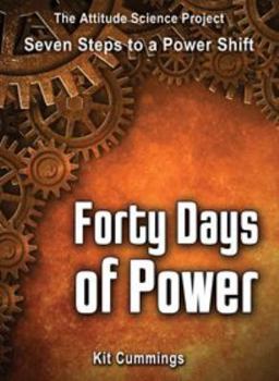 Unknown Binding Forty Days of Power (Seven Steps to a Power Shift) Book