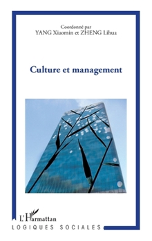 Culture et management (Logiques Sociales) (French Edition)