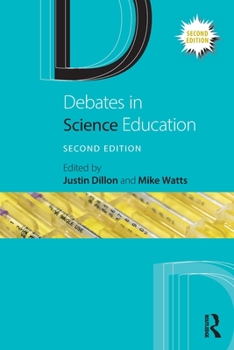 Paperback Debates in Science Education Book