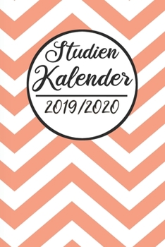Paperback Studien Kalender 2019 / 2020: Semesterplaner 2019 2020 - Studienplaner A5, Semesterkalender, Timer, Uni Planer [German] Book
