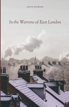 Paperback In the Warrens of East London Book