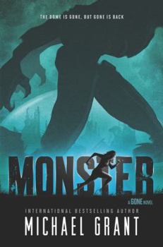 Monster - Book #7 of the Gone