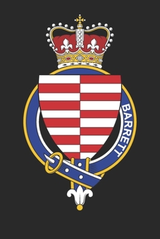 Barrett: Barrett Coat of Arms and Family Crest Notebook Journal (6 x 9 - 100 pages)