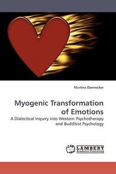 Paperback Myogenic Transformation of Emotions Book