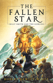 Hardcover The Fallen Star: Billy Smith and the Goblins, Book 2 Book