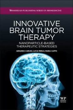 Hardcover Innovative Brain Tumor Therapy Book