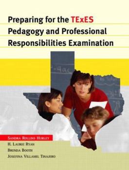 Paperback Preparing for the Texes Pedagogy and Professional Responsibilities Examination Book
