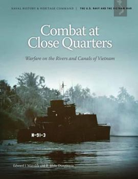 Paperback Combat at Close Quarters Warfare on the Rivers and Canals of Vietnam Book