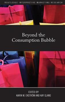 Paperback Beyond the Consumption Bubble Book