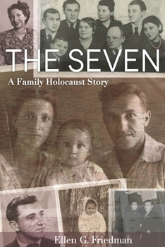 Hardcover The Seven, a Family Holocaust Story Book