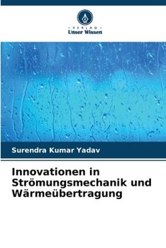 Paperback Innovationen in Strömungsmechanik und Wärmeübertragung [German] Book