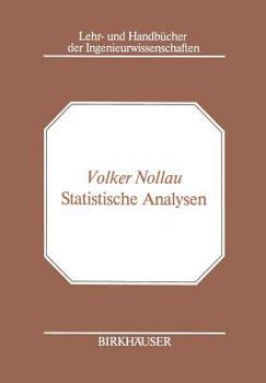 Paperback Statistische Analysen: Mathematische Methoden Der Planung Und Auswertung Von Versuchen [German] Book