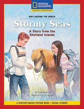 Paperback Content-Based Chapter Books Fiction (Social Studies: Kids Around the World): Stormy Seas: A Story from the Shetland Islands Book