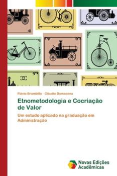 Paperback Etnometodologia e Cocriação de Valor [Portuguese] Book