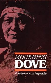 Paperback Mourning Dove: A Salishan Autobiography Book