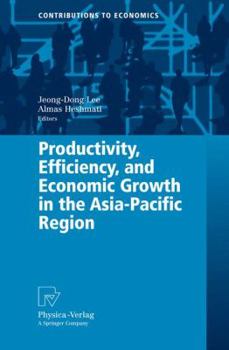 Paperback Productivity, Efficiency, and Economic Growth in the Asia-Pacific Region Book