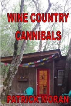 Paperback Wine Country Cannibals Book