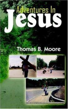 Paperback Adventures In Jesus Book