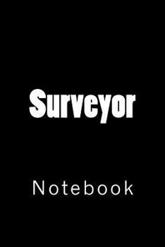 Paperback Surveyor: Notebook Book