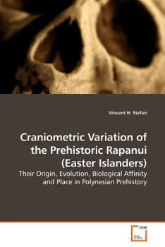 Paperback Craniometric Variation of the Prehistoric Rapanui (Easter Islanders) Book