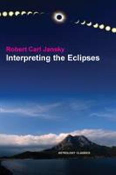 Paperback Interpreting the Eclipses Book