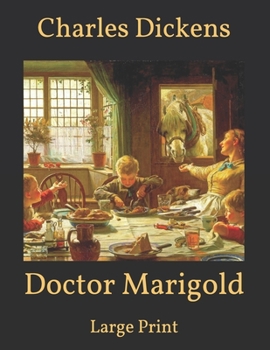 Paperback Doctor Marigold: Large Print Book