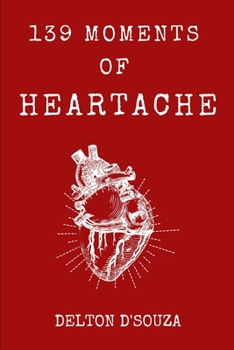 Paperback 139 Moments of Heartache Book