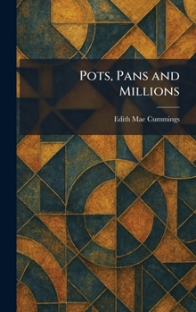 Hardcover Pots, Pans and Millions Book