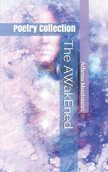 Paperback The AWakEned: Poetry Collection Book