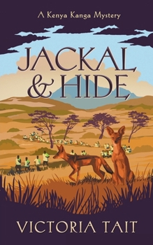 Paperback Jackal & Hide: A Compassionate Cozy Murder Mystery Book