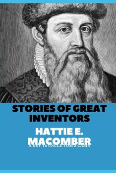 Paperback Stories of Great Inventors: Classic Literature & Fiction (Annotated) Book