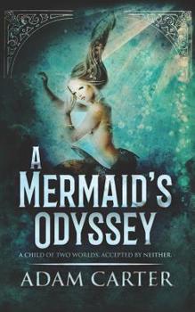 Paperback A Mermaid's Odyssey Book