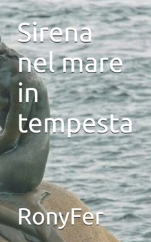 Sirena nel mare in tempesta (Italian Edition)