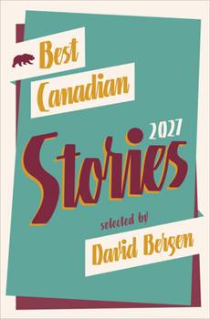 Paperback Best Canadian Stories 2027 Book